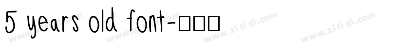 5 years old font字体转换
